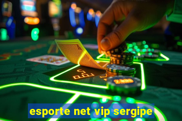 esporte net vip sergipe